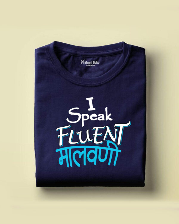 I speak Fluent Malvani.,